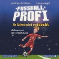 Cover: Fu&szlig;ballprofi 1: Fu&szlig;ballprofi. Ein Talent wird entdeckt - Silberfisch