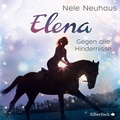 Cover: Elena - Ein Leben f&uuml;r Pferde 1: Gegen alle Hindernisse - Silberfisch