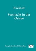 Cover: Seemacht in der Ostsee - Salzwasser Verlag