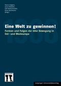 Cover: Eine Welt zu gewinnen! - Leipziger Uni-Vlg