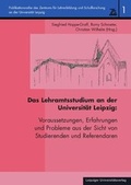 Cover: Das Lehramtsstudium an der Universit&auml;t Leipzig: - Leipziger Uni-Vlg