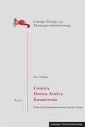 Cover: Comica - Donna Attrice - Innamorata - Leipziger Uni-Vlg