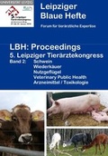 Cover: LBH: Proceedings 5. Leipziger Tier&auml;rztekongress - Leipziger Uni-Vlg