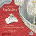 Cover: Zauberkind - Die sch&ouml;nsten Prinzessinnenm&auml;rchen - Silberfisch