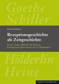 Cover: Rezeptionsgeschichte als Zeitgeschichte - Leipziger Uni-Vlg