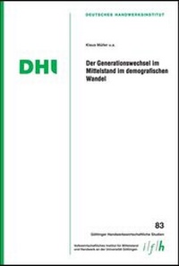 Abbildung von: Der Generationswechsel im Mittelstand im demografischen Wandel - Mecke-Druck