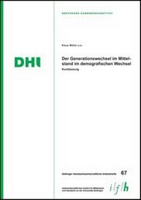 Abbildung von: Der Generationswechsel im Mittelstand im demografischen Wandel - Mecke-Druck