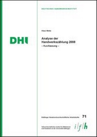 Abbildung von: Analyse der Handwerkszählung 2008 - Kurzfassung - - Mecke-Druck