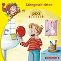 Cover: Pixi H&ouml;ren: Zahngeschichten - Silberfisch