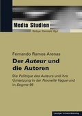 Cover: Der Auteur und die Autoren - Leipziger Uni-Vlg