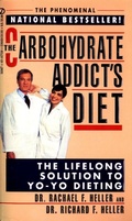 Abbildung von: The Carbohydrate Addict's Diet - Penguin Putnam Inc