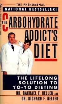 Abbildung von: The Carbohydrate Addict's Diet - Penguin Putnam Inc