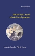 Cover: Mehdi Hairi Yazdi interkulturell gelesen - Traugott Bautz