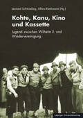 Cover: Kohte, Kanu, Kino und Kassette - Leipziger Uni-Vlg