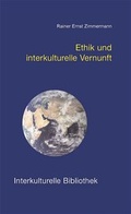 Cover: Ethik und interkulturelle Vernunft - Traugott Bautz