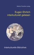 Cover: Eugen Ehrlich interkulturell gelesen - Traugott Bautz