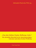 Cover: "Nun aber bleiben Glaube, Hoffnung, Liebe." - Traugott Bautz