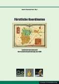 Cover: F&uuml;rstliche Koordinaten - Leipziger Uni-Vlg