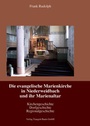Cover: Die evangelische Marienkirche in Niederweidbach und ihr Marienaltar - Traugott Bautz
