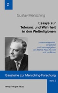 Cover: Essays zur Toleranz und Wahrheit in den Weltreligionen - Traugott Bautz