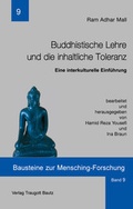 Cover: Buddhistische Lehre und die inhaltliche Toleranz - Traugott Bautz
