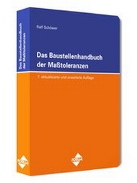 Abbildung von: Das Baustellenhandbuch der Masstoleranzen - Forum Verlag Herkert