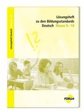 Cover: L&ouml;sungsheft zu den Bildungsstandards Deutsch Klasse 9-10 - Forum Verlag Herkert