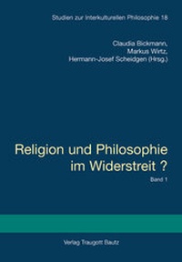 Bild vergrößern Bild: Religion und Philosophie im Widerstreit? - Gebundene Ausgabe - Traugott Bautz