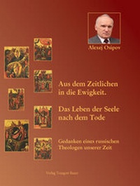 Bild vergrößern Bild: Aus dem Zeitlichen in die Ewigkeit. - Traugott Bautz