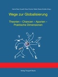Cover: Wege zur Globalisierung - Traugott Bautz
