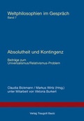 Cover: Absolutheit und Kontingenz - Traugott Bautz