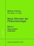 Cover: Neue Stimmen der Ph&auml;nomenologie, Band 2 - Traugott Bautz