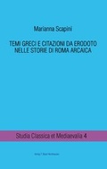 Cover: TEMI GRECI E CITAZIONI DA ERODOTO NELLE STORIE DI ROMA ARCAICA - Traugott Bautz
