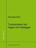 Cover: Transzendenz bei Hegel und Heidegger - Traugott Bautz
