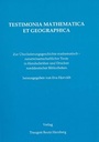 Cover: Testimonia Mathematica et Geographica - Traugott Bautz