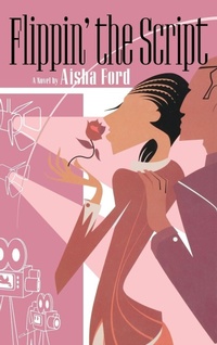 Enlarge image Cover: Flippin' The Script - Grand Central Publishing