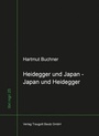 Cover: Heidegger und Japan - Japan und Heidegger - Traugott Bautz