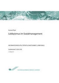 Abbildung von: Lobbyismus im Sozialmanagement - Agentur für wissenschaftliche Weiterbildung und Wissenstransfer e.V. an der Technischen Hochschule Brandenburg