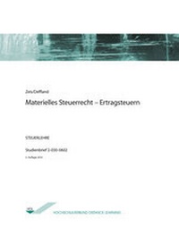 Abbildung von: Materielles Steuerrecht - Ertragsteuern - Agentur für wissenschaftliche Weiterbildung und Wissenstransfer e.V. an der Technischen Hochschule Brandenburg