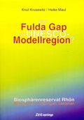 Cover: Vom Fulda Gap zur UNESCO-Modellregion? - SeitenHieb-Verlag