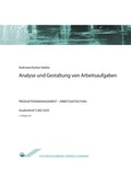 Cover: Analyse und Gestaltung von Arbeitsaufgaben - Agentur f&uuml;r wissenschaftliche Weiterbildung und Wissenstransfer e.V. an der Technischen Hochschule Brandenburg