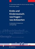 Cover: Krebs und Kinderwunsch: 100 Fragen - 100 Antworten - akademos Wissenschaftsverlag