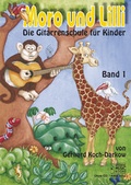 Cover: Moro und Lilli. Band 1. Ohne CD - Acoustic Music Books