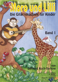 Abbildung von: Moro und Lilli. Band 1. Ohne CD - Acoustic Music Books