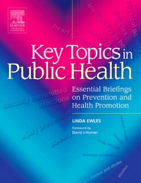Enlarge image Cover: Key Topics in Public Health - Churchill Livingstone