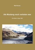 Cover: Als Mustang noch verboten war - Westarp BookOnDemand