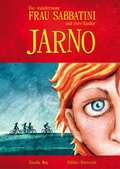 Cover: Die wundersame Frau Sabbatini und ihre Kinder - Jarno - Westarp BookOnDemand