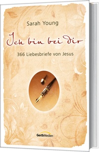 Abbildung von: Ich bin bei dir - Gerth Medien