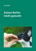 Cover: Katzen Barfen leicht gemacht - Westarp BookOnDemand