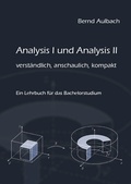 Cover: Analysis I und Analysis II verst&auml;ndlich, anschaulich, kompakt - Westarp BookOnDemand